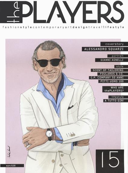 The players. Magazine. Fashion style, contemporary art, design, travel, lifestyle. Vol. 15 - copertina