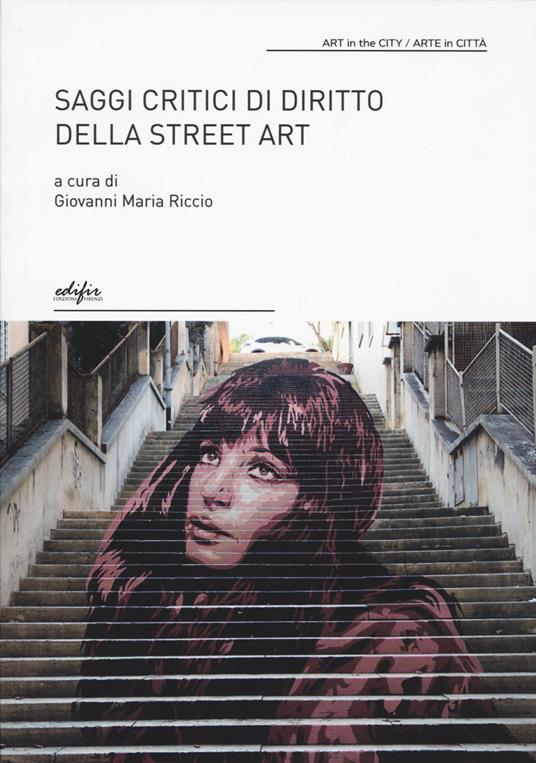 Saggi critici di diritto della street art - copertina