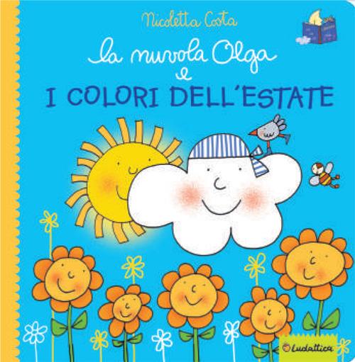 La nuvola Olga e i colori dell'estate. Ediz. a colori - Nicoletta Costa - copertina