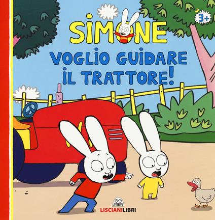 Simone. Voglio guidare il trattore! Ediz. a colori - copertina