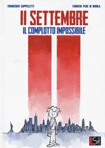 11 Settembre. Il complotto impossibile