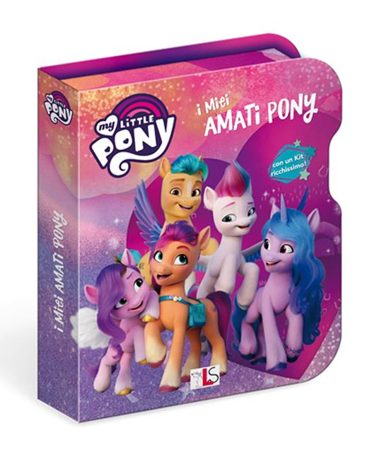 I miei amati pony. My Little Pony. Ediz. a colori. Ediz. a spirale. Con gadget - copertina
