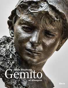 Libro Gemito. Dalla scultura al disegno. Ediz. a colori 