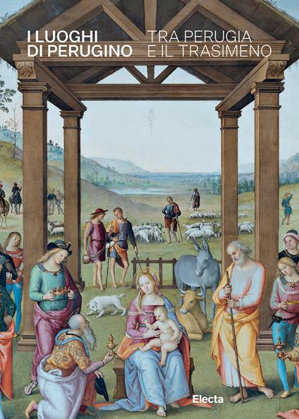 I luoghi di Perugino tra Perugia e il Trasimeno - copertina