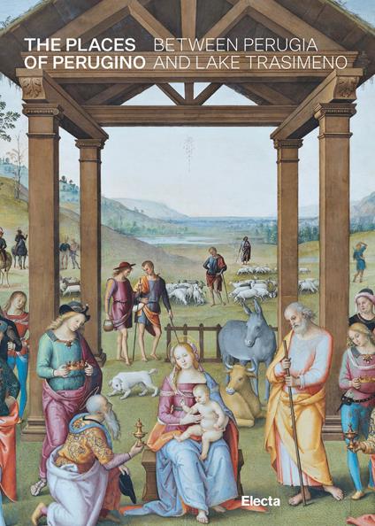 The places of Perugino between Perugia and Lake Trasimeno - AA.VV. - ebook
