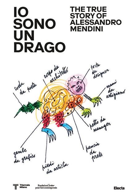 Io sono un drago. The true story of Alessandro Mendini. Ediz. a colori - copertina