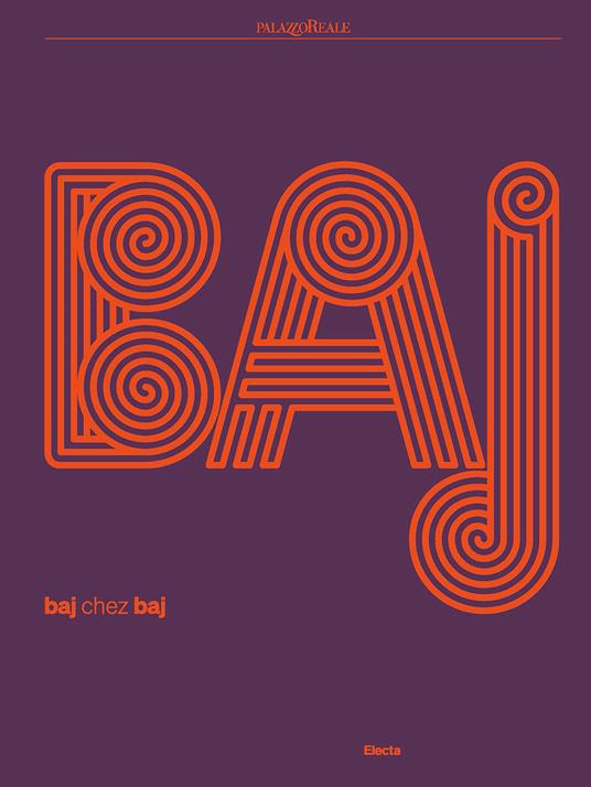 BAJ. Baj chez Baj. Ediz. a colori - copertina