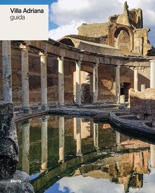 Villa Adriana. Guida - Benedetta Adembri - copertina