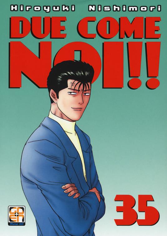 Due come noi!!. Vol. 35 - Hiroyuki Nishimori - copertina
