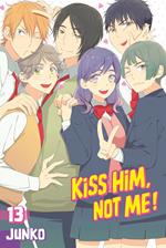 Kiss him, not me!. Vol. 13