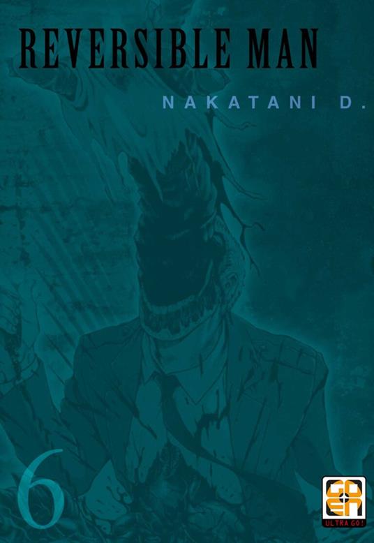 Reversible man. Vol. 6 - D. Nakatani - copertina