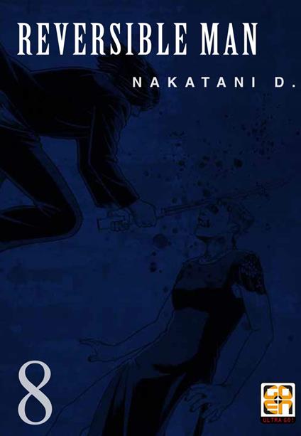 Reversible man. Vol. 8 - D. Nakatani - copertina