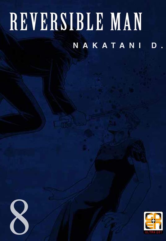 Reversible man. Vol. 8 - D. Nakatani - copertina