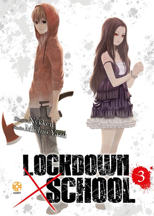 Lockdown x school. Vol. 3 - Yazu Michio - copertina