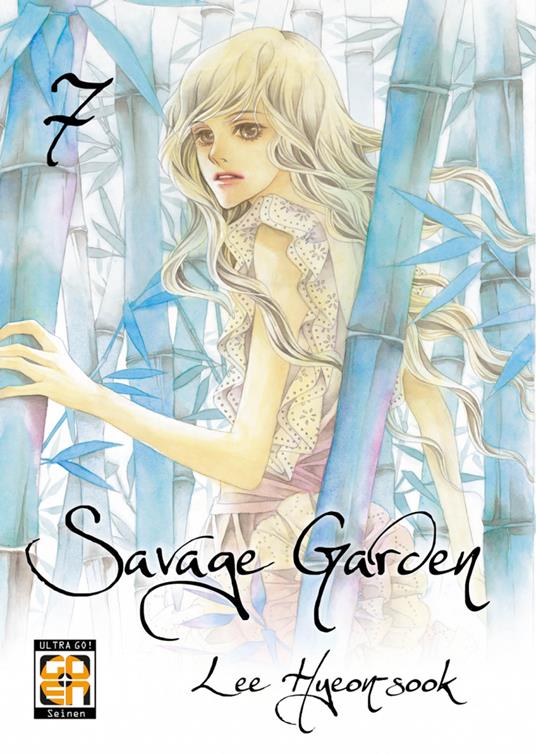 Savage garden. Vol. 7 - Lee Hyeon-Sook - copertina