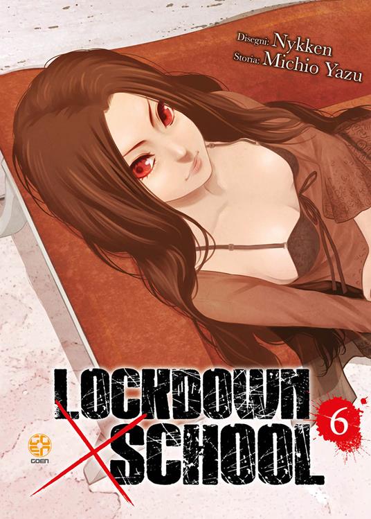 Lockdown x school. Vol. 6 - Yazu Michio - copertina