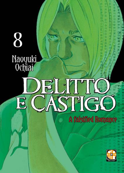 Delitto e castigo. A falsified romance. Vol. 8 - Naoyuki Ochiai - copertina