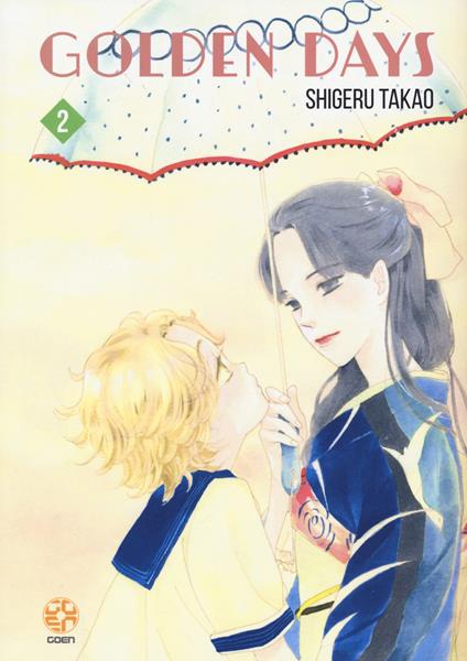 Golden days. Vol. 2 - Shigeru Takao - copertina