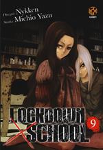Lockdown x school. Vol. 9