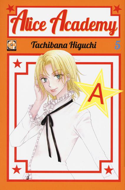 Alice academy. Vol. 5 - Tachibana Higuchi - copertina