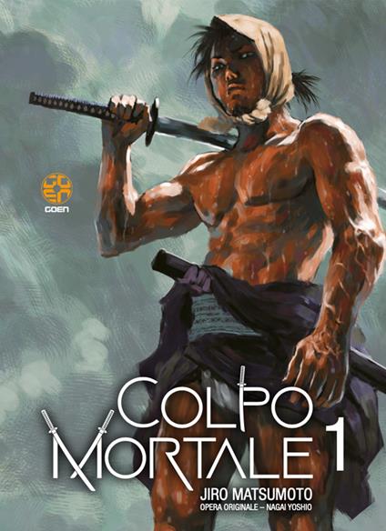 Colpo mortale. Vol. 1 - Nagai Yoshio - copertina