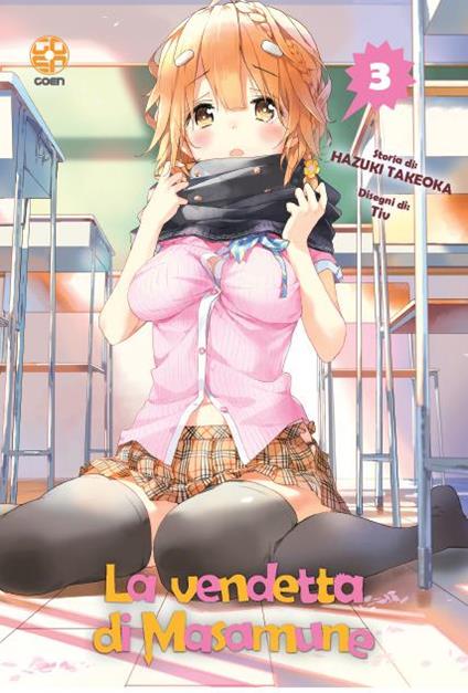 La vendetta di Masamune. Vol. 3 - Hazuki Takeoka - copertina