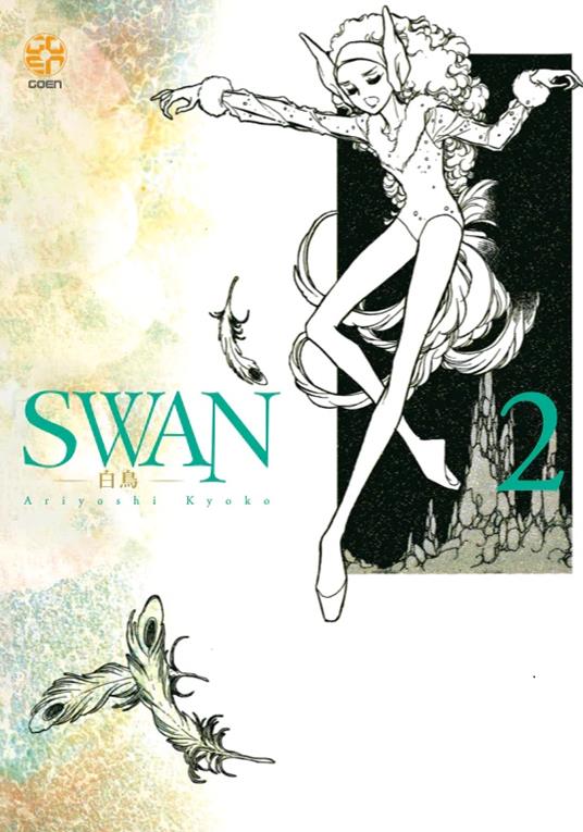 Swan. Il cigno. Vol. 2 - Ariyoshi Kyoko - copertina