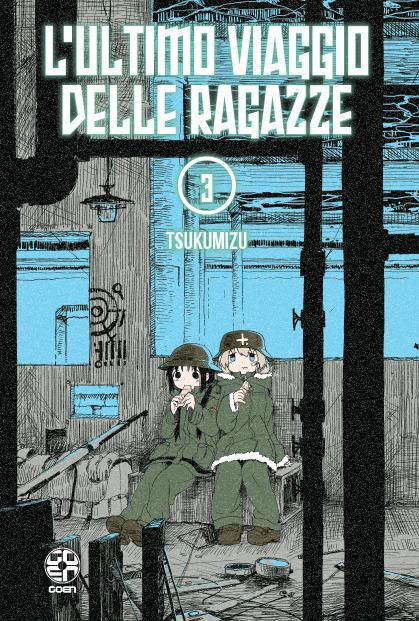 L'ultimo viaggio delle ragazze. Vol. 3 - Tsukumizu - copertina
