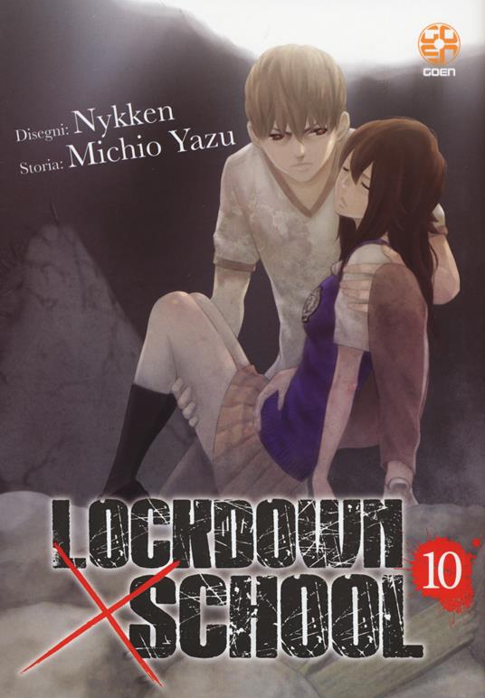 Lockdown x school. Vol. 10 - Yazu Michio - copertina