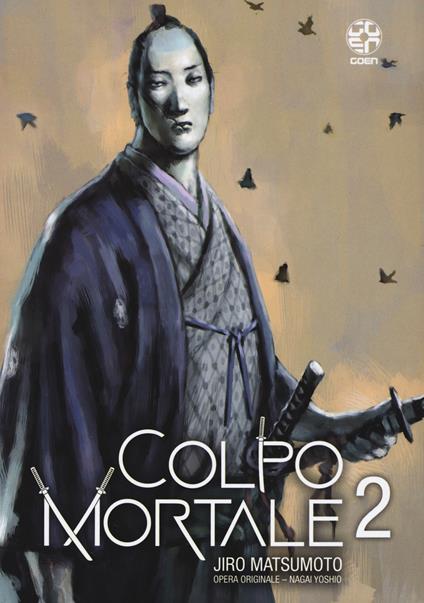 Colpo mortale. Vol. 2 - Nagai Yoshio - copertina