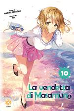 La vendetta di Masamune. Vol. 10