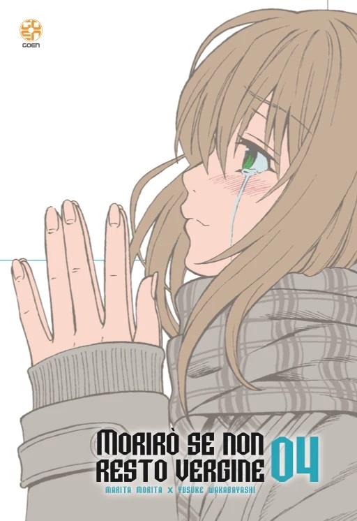 Morirò se non resto vergine. Vol. 4 - Marita Morita,Yusuke Wakabayashi - copertina