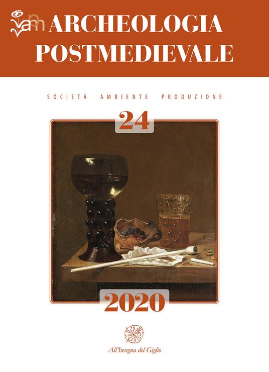 Archeologia postmedievale. Società, ambiente, produzione. Ediz. multilingue (2020). Vol. 24 - copertina