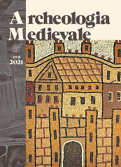 Archeologia medievale (2021). Ediz. multilingue. Vol. 48 - copertina