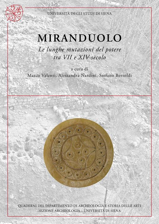 Miranduolo. Le lunghe mutazioni del potere tra VII e XIV secolo. Nuova ediz. - copertina