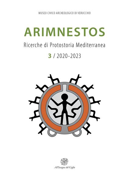 Arimnestos. Ricerche di protostoria mediterranea. Ediz. italiana e inglese (2020-2023). Vol. 3 - copertina