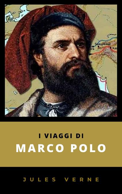 Iviaggi di Marco Polo