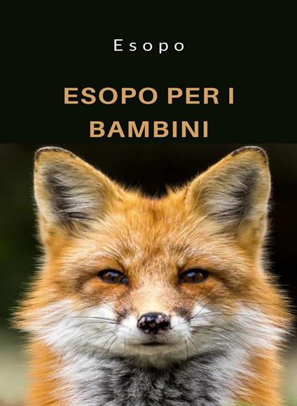 Esopo per i bambini - Esopo - ebook