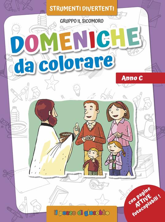 Domeniche da colorare. Anno C. Ediz. illustrata - Silvia Vecchini - copertina