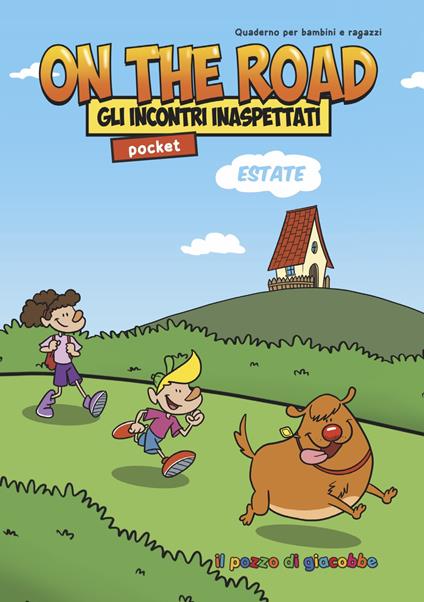 On the road. Gli incontri inaspettati. Ediz. pocket - copertina