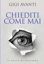Chiediti come mai