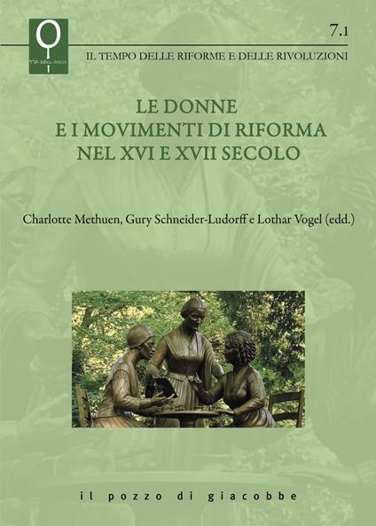 Le donne e i movimenti di Riforma nel XVI e XVII secolo - copertina