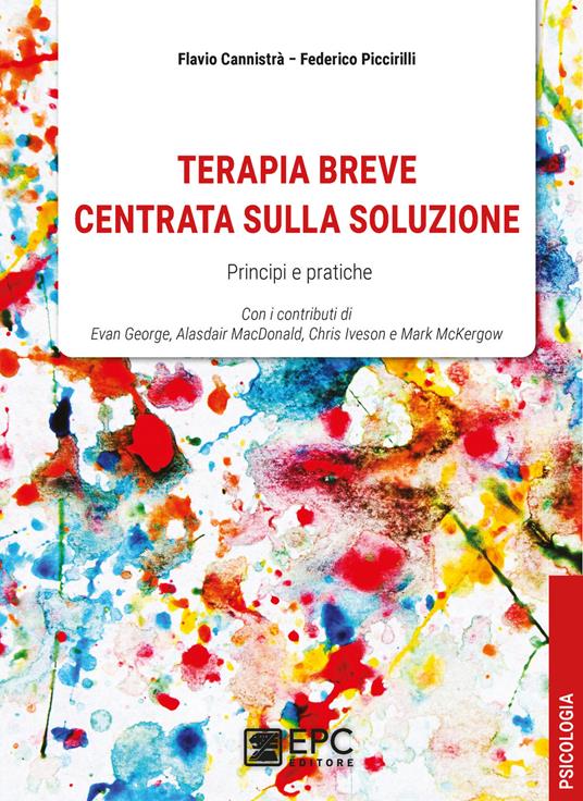 Terapia breve centrata sulla soluzione - Flavio Cannistrà,Federico Piccirilli - copertina