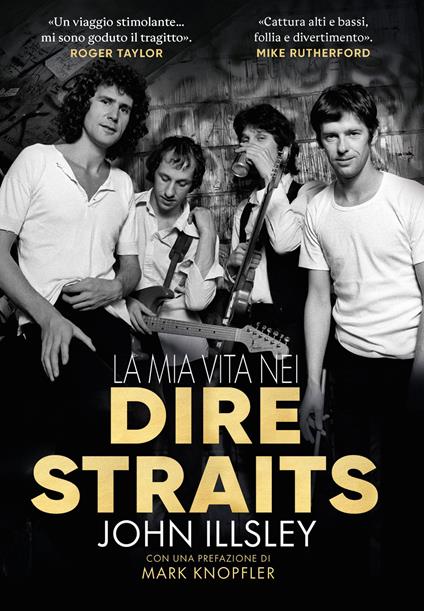 La mia vita nei Dire Straits - John Illsley - copertina