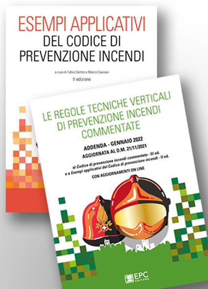 Kit: Esempi applicativi del codice di prevenzione incendi-Le regole tecniche verticali di prevenzione incendi commentate - copertina