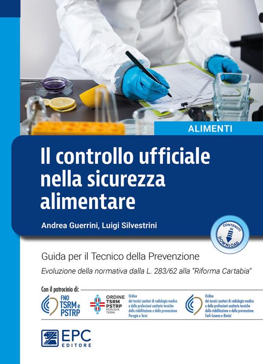 Controllo ufficiale nella sicurezza alimentare - Guerrini,Silvestrini - copertina