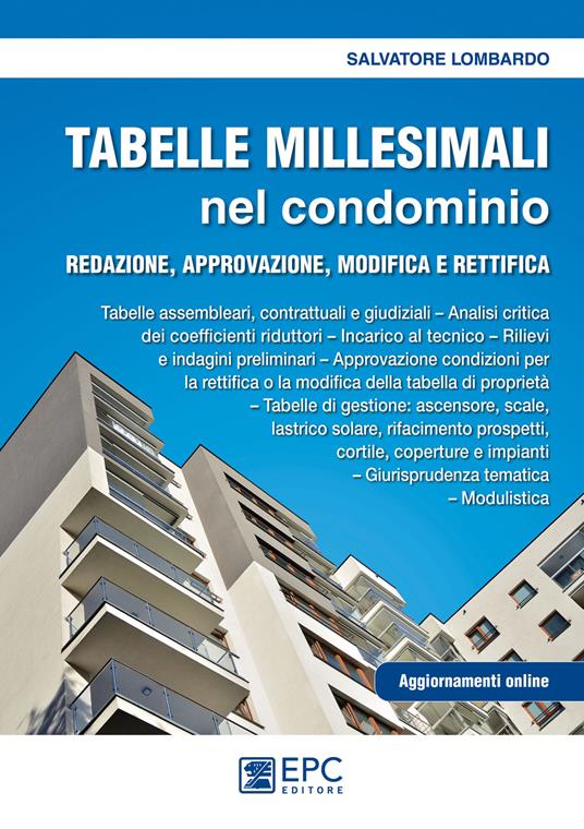 Tabelle millesimali nel condominio. Redazione, approvazione, modifica e rettifica. Con aggiornamento online - Salvatore Lombardo - copertina