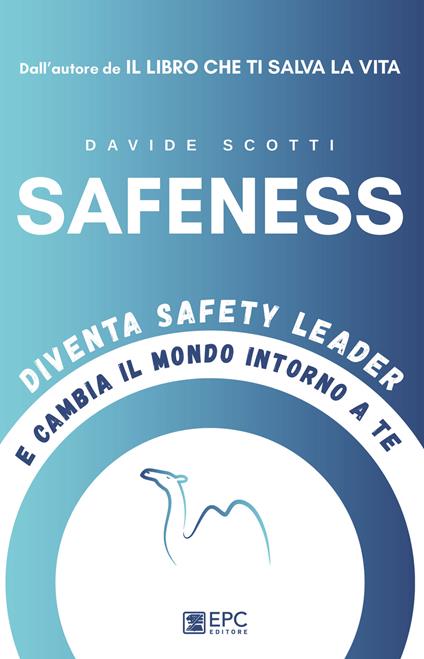 Safeness. Diventa safety leader e cambia il mondo intorno a te - Davide Scotti - copertina