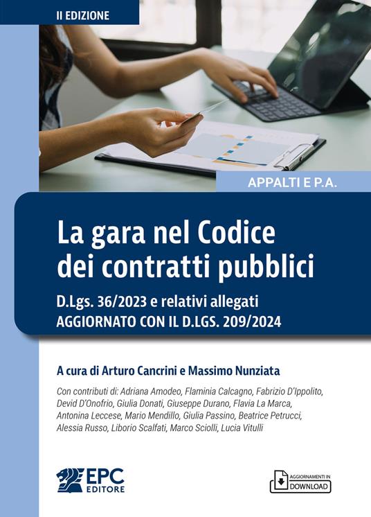 La gara nel Codice dei contratti pubblici. D.Lgs. 36/2023 e relativi allegati. Aggiornato con il D.Lgs. 209/2024. Nuova ediz. - copertina