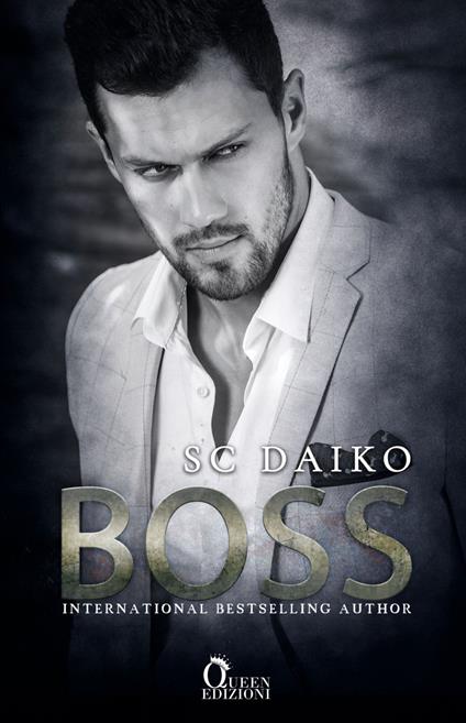 Boss - SC Daiko,Alice Kelly - ebook